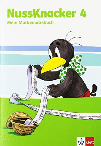 Der Nussknacker / Schülerbuch 4. Schuljahr: Ausgabe für Schleswig-Holstein, Hamburg, Niedersachsen, Bremen, Nordrhein-Westfalen,...