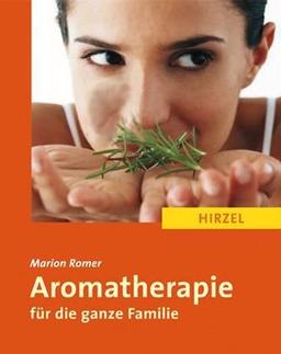 Aromatherapie für die ganze Familie