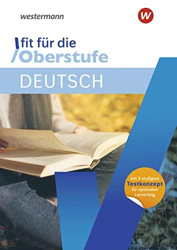 Fit für die Oberstufe: Deutsch