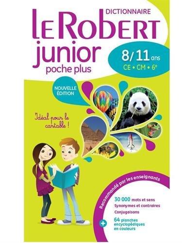 Le Robert junior poche plus : dictionnaire 8-11 ans, CE-CM