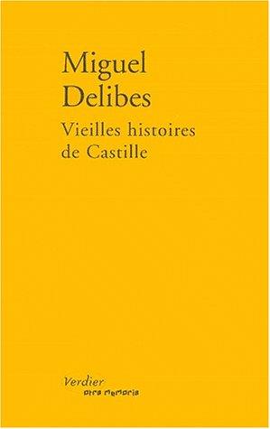 Vieilles histoires de Castille