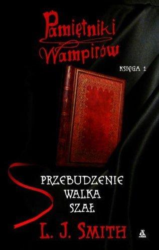 Pamietniki wampirow Ksiega 1