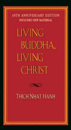 Living Buddha, Living Christ 10th Anniversary Edition