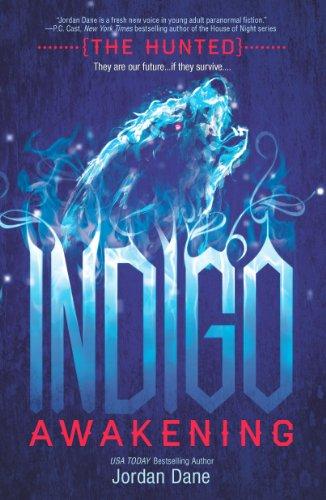 Indigo Awakening (The Hunted (Teen))