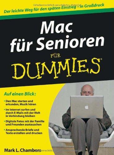 Mac für Senioren für Dummies (Fur Dummies)