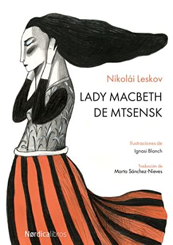 Lady MacBeth de Mtsensk (Ilustrados)