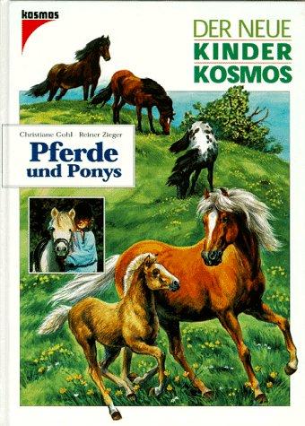 (Kosmos) Der neue Kinder-Kosmos, Pferde und Ponys