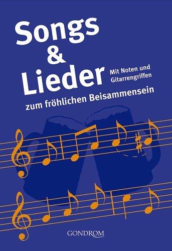 Songs & Lieder zum fröhlichen Beisammensein