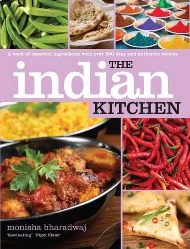 The Indian Kitchen: A Book of Essential Ingredients with Over 200 Easy and Authentic Recipes (Kitchen Series)