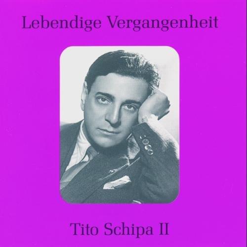 Lebendige Vergangenheit - Tito Schipa Vol. 2 (Aufnahmen 1934-1936)