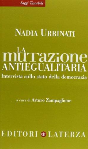 La mutazione antiegualitaria