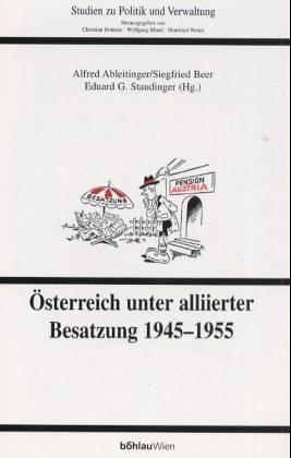 Österreich unter alliierter Besatzung 1945-1955