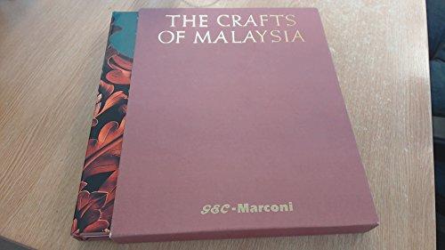 The Crafts of Malaysia