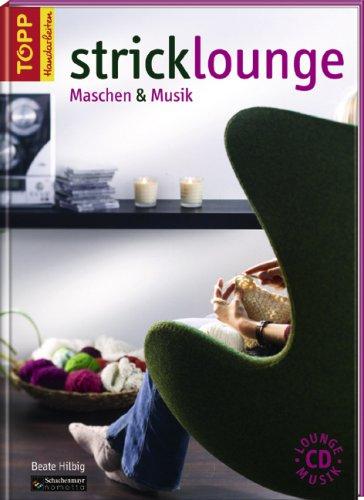 Stricklounge: Maschen und Musik