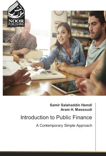 Introduction to Public Finance: A Contemporary Simple Approach