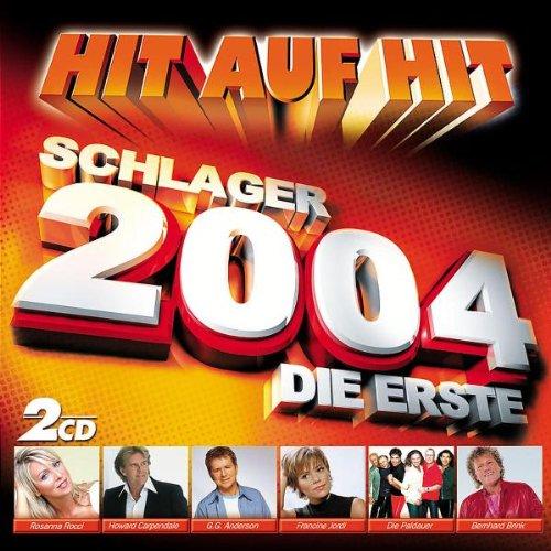 Hit auf Hit-die Erste 2004-Schlager