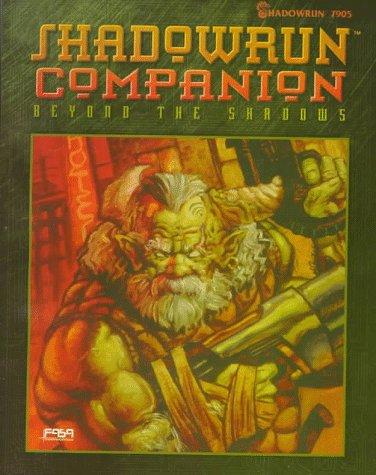 Shadowrun Companion: Beyond the Shadows