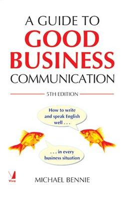 A Guide to Good Business Communication