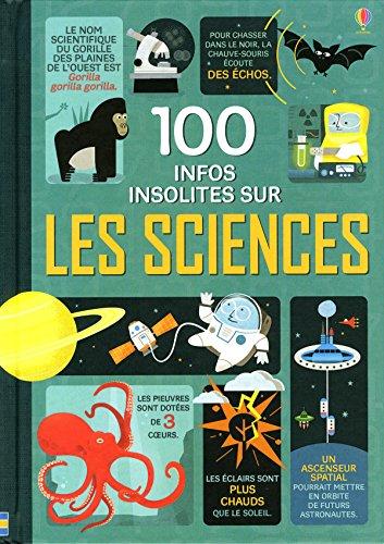 100 infos insolites sur les sciences