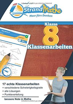 Mathematik Klassenarbeitstrainer Klasse 8 - StrandMathe: Wissen prüfen, mit Lösungen vergleichen und mit Noten bewerten