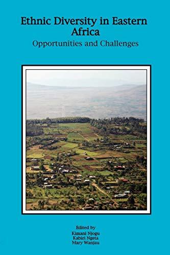 Ethnic Diversity in Eastern Africa. Opportunities and Challenges