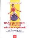 Bandscheibentraining mit dem Physioball