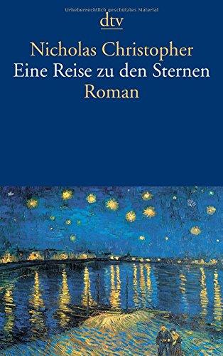 Eine Reise zu den Sternen: Roman (dtv Literatur)