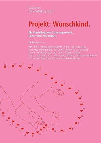 Projekt: Wunschkind: Vorstellungen vom eigenen Kind