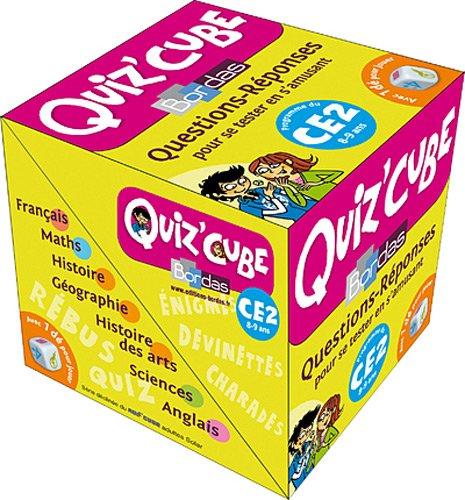 Quiz'cube, programme du CE2, 8-9 ans : questions-réponses pour se tester en s'amusant