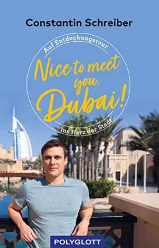 Nice to meet you, Dubai! (POLYGLOTT Nice to meet you)