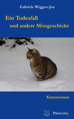 Ein Todesfall und andere Missgeschicke