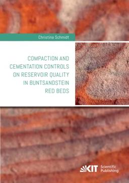 Compaction and cementation controls on reservoir quality in Buntsandstein red beds