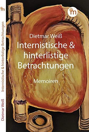 Internistische & hinterlistige Betrachtungen