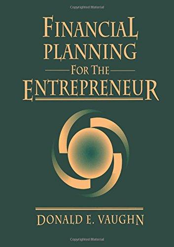 Financial Planning for the Entrepreneur