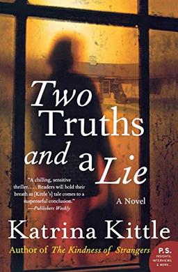 Two Truths and a Lie: A Novel (P.S.)