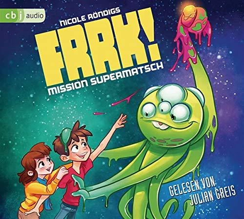 FRRK! - Mission Supermatsch (Die FRRK!-Reihe, Band 2)