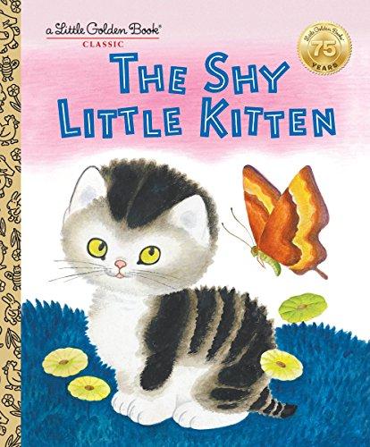 The Shy Little Kitten (Little Golden Book)