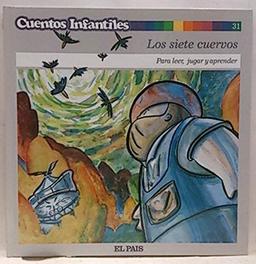 Cuentos infantiles, 31. Los siete cuervos