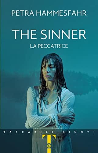 The sinner. La peccatrice (Tascabili Giunti)