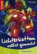 Lichterketten selbst gemacht im Material-Mix