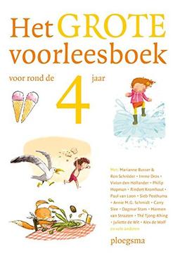 Het grote voorleesboek voor rond de 4 jaar (Ploegsma kinder- & jeugdboeken)