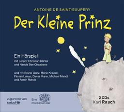 Der Kleine Prinz: Ein Hörspiel