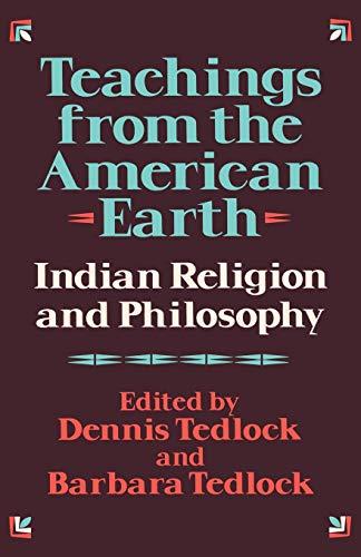 Teachings from the American Earth: Indian Religion and Philosophy: Indian Religion and Philosophy