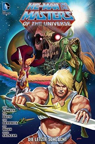 He-Man und die Masters of the Universe: Bd. 7: Die letzte Schlacht