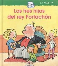 Las tres hijas del rey fortachon