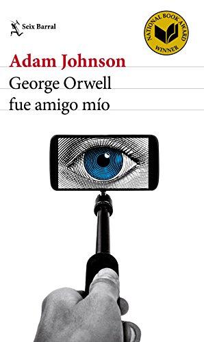 George Orwell fue amigo mío (Biblioteca Formentor)