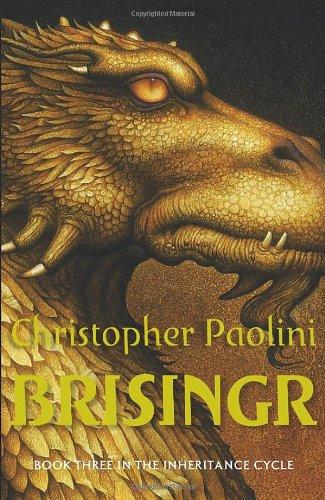 Brisingr: Book Three (The Inheritance cycle)