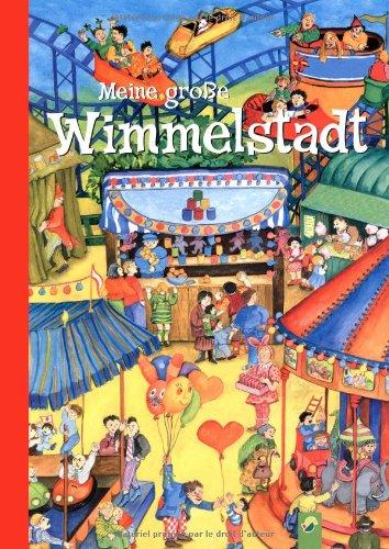 Meine große Wimmelstadt (Wimmelbuch)