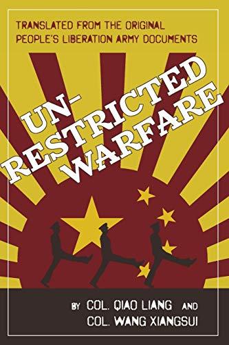 Unrestricted Warfare: China's Master Plan to Destroy America