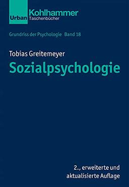 Sozialpsychologie (Grundriss der Psychologie, 18, Band 18)